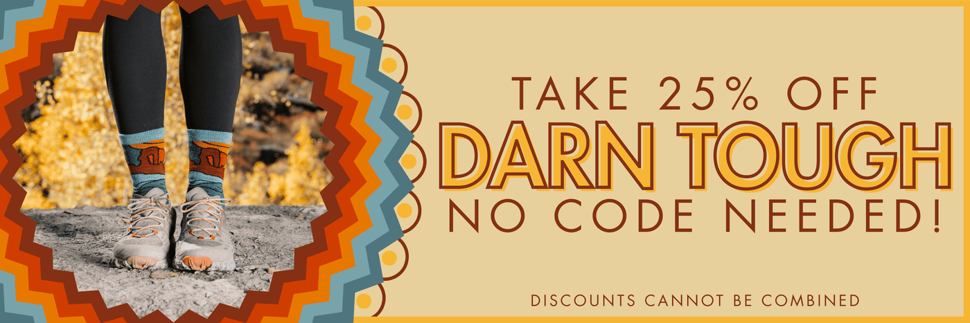 Take 25% off all Darn Tough. No code needed! Discounts cannot be combined.