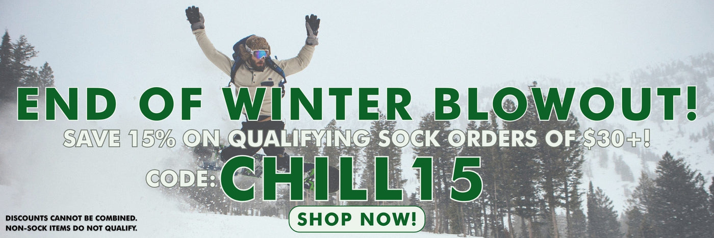 End of Winter Blowout! Save 15% on qualifying sock orders of $30+ with code CHILL15! Discounts cannot be combined. Non-sock items do not qualify.